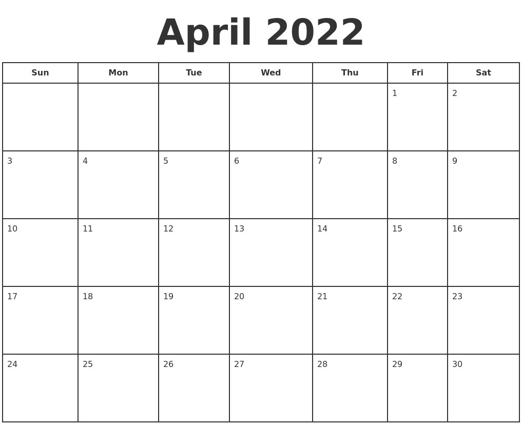 April 2022 Print A Calendar