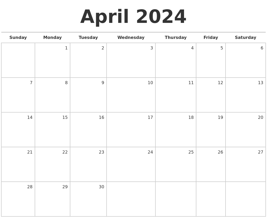 April 2024 Blank Monthly Calendar