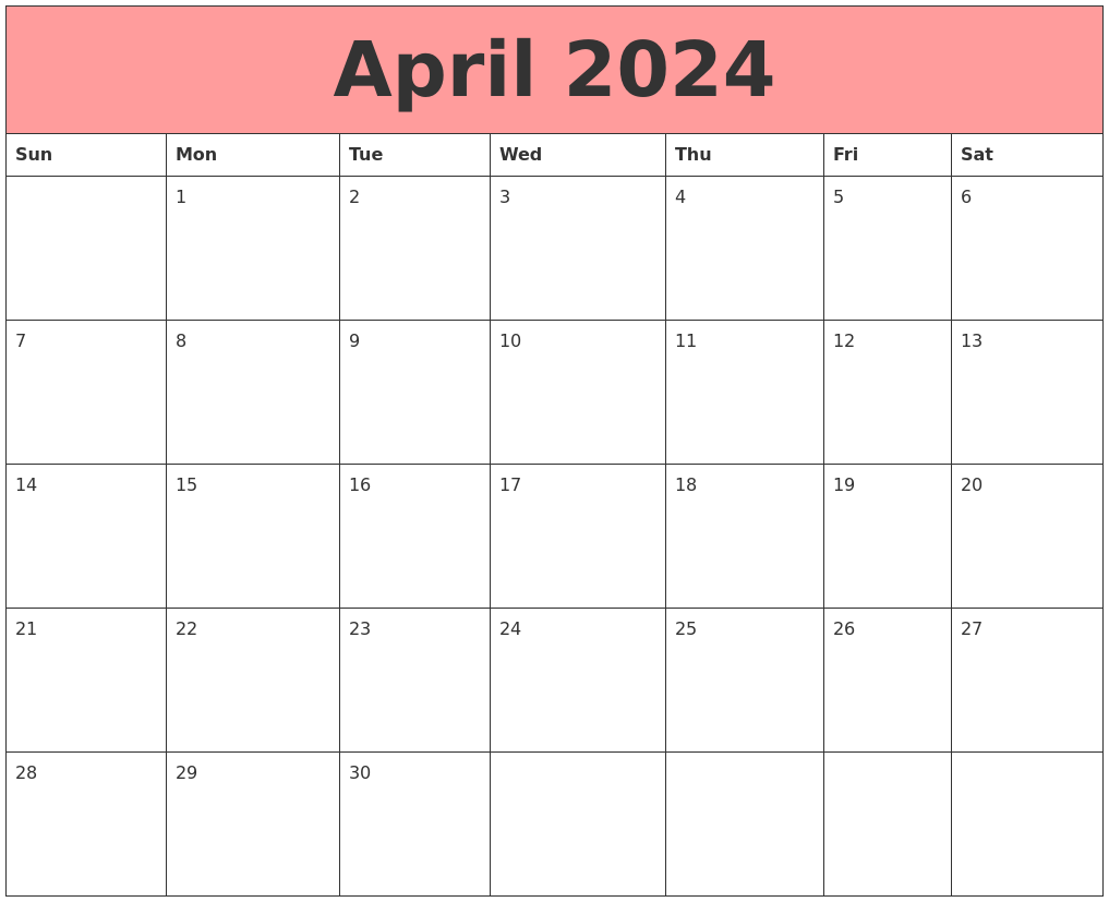 April 2024 Calendars That Work