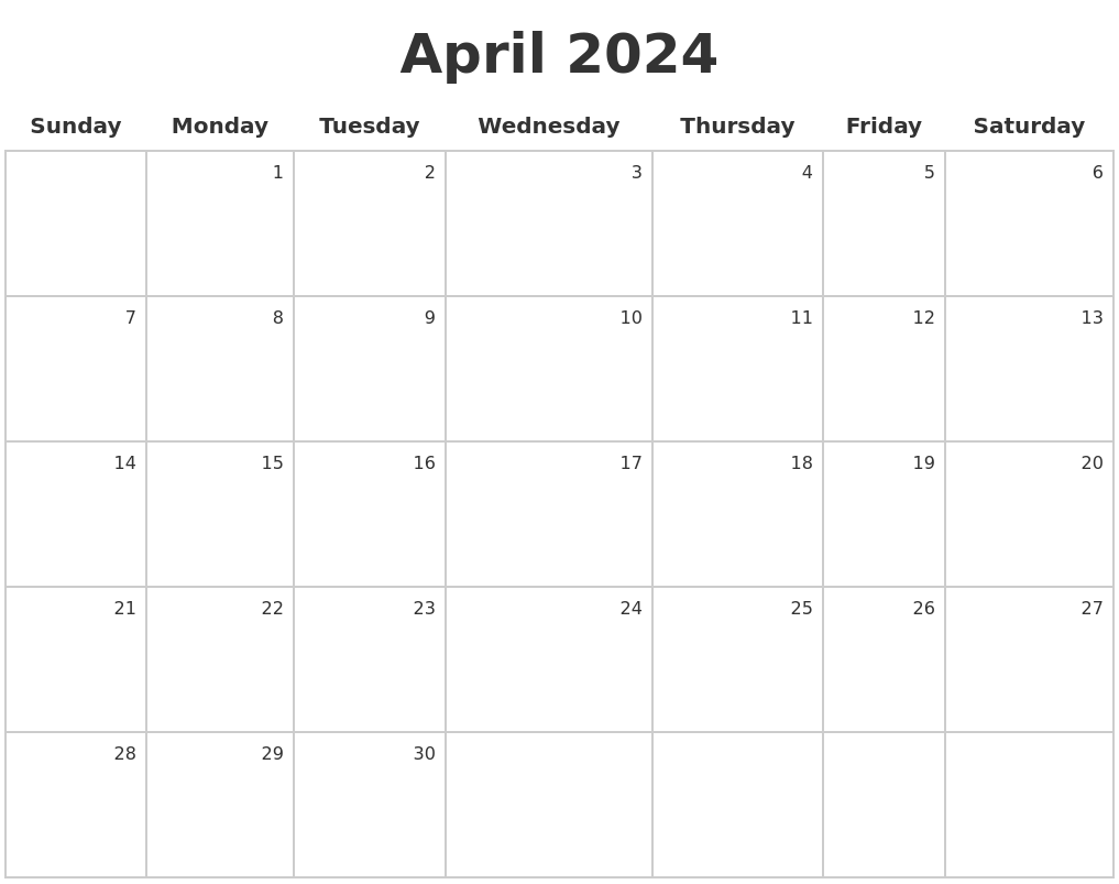 April 2024 Make A Calendar
