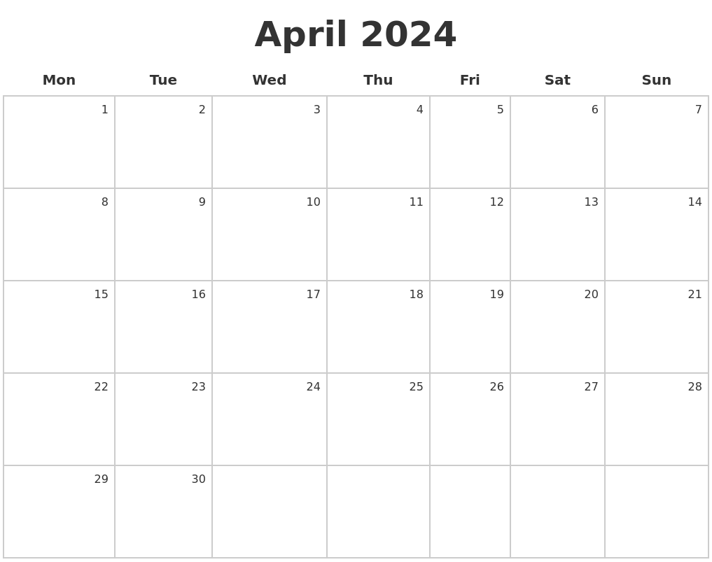 April 2024 Make A Calendar