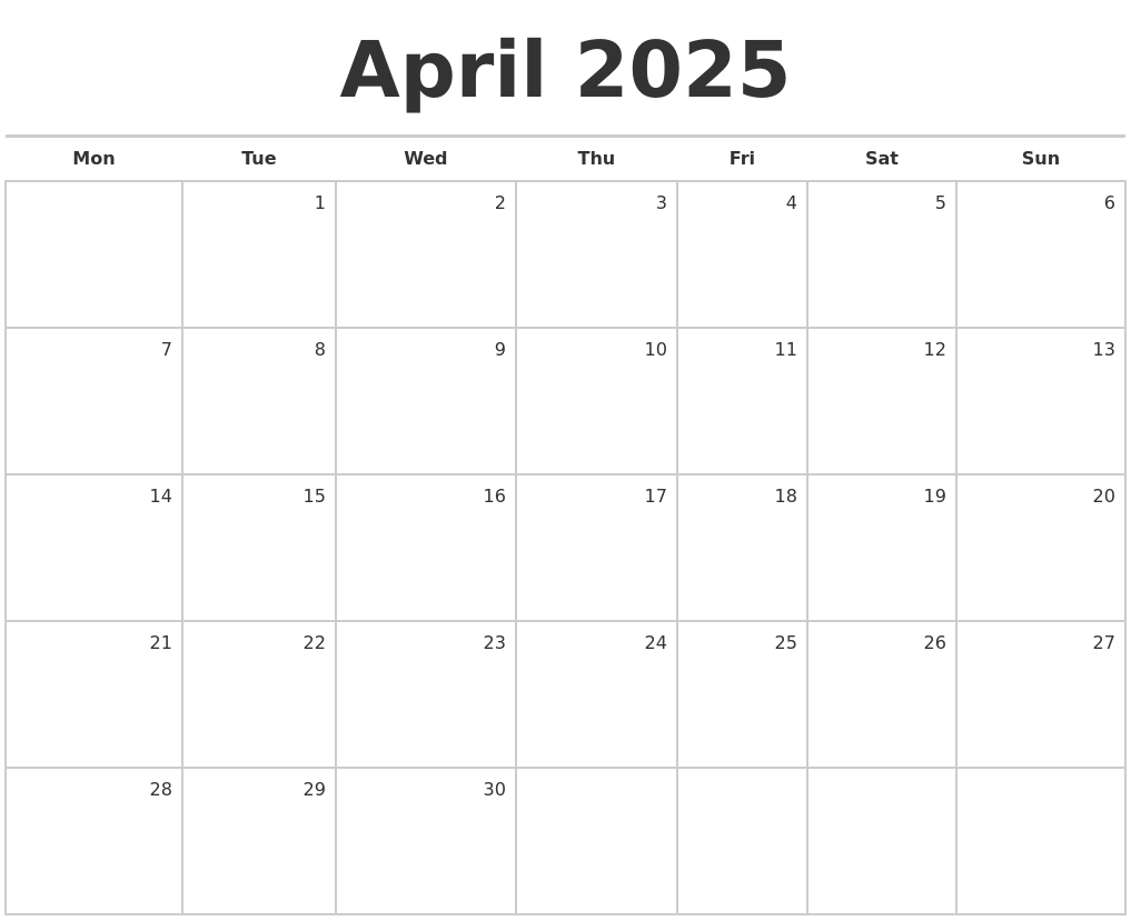April 2025 Blank Monthly Calendar