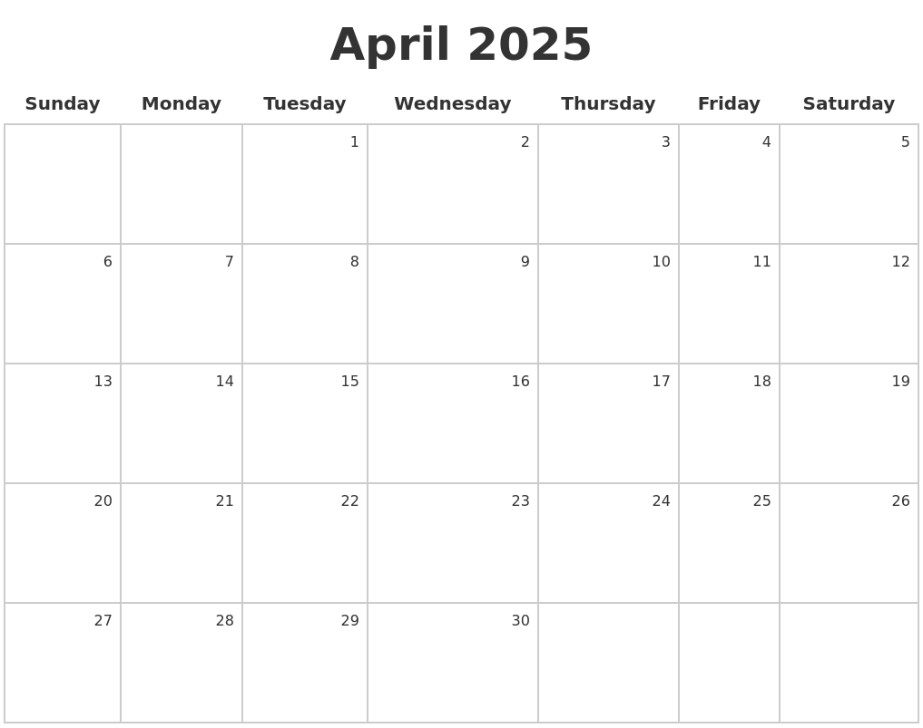 April 2025 Make A Calendar