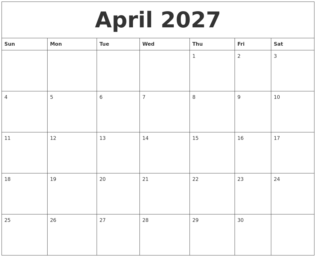 April 2027 Blank Monthly Calendar Template