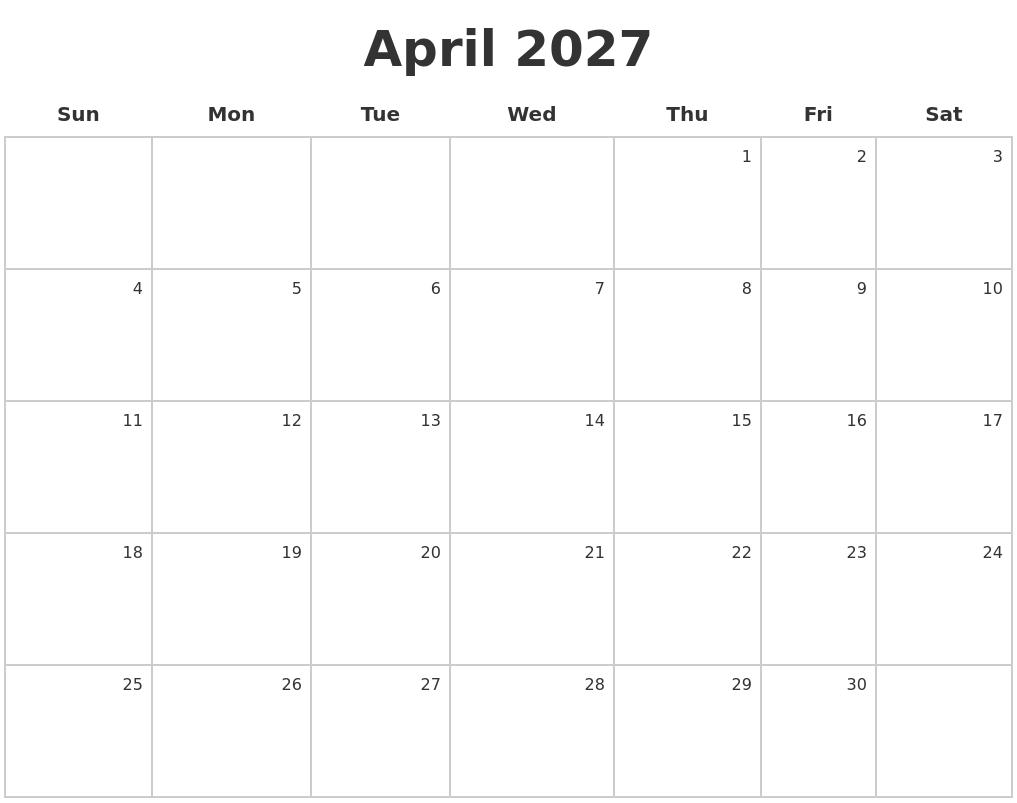 April 2027 Make A Calendar