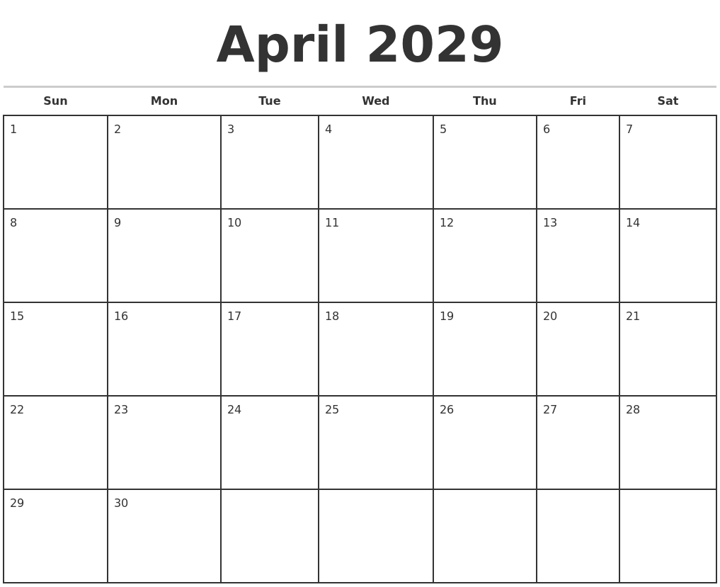 April 2029 Monthly Calendar Template
