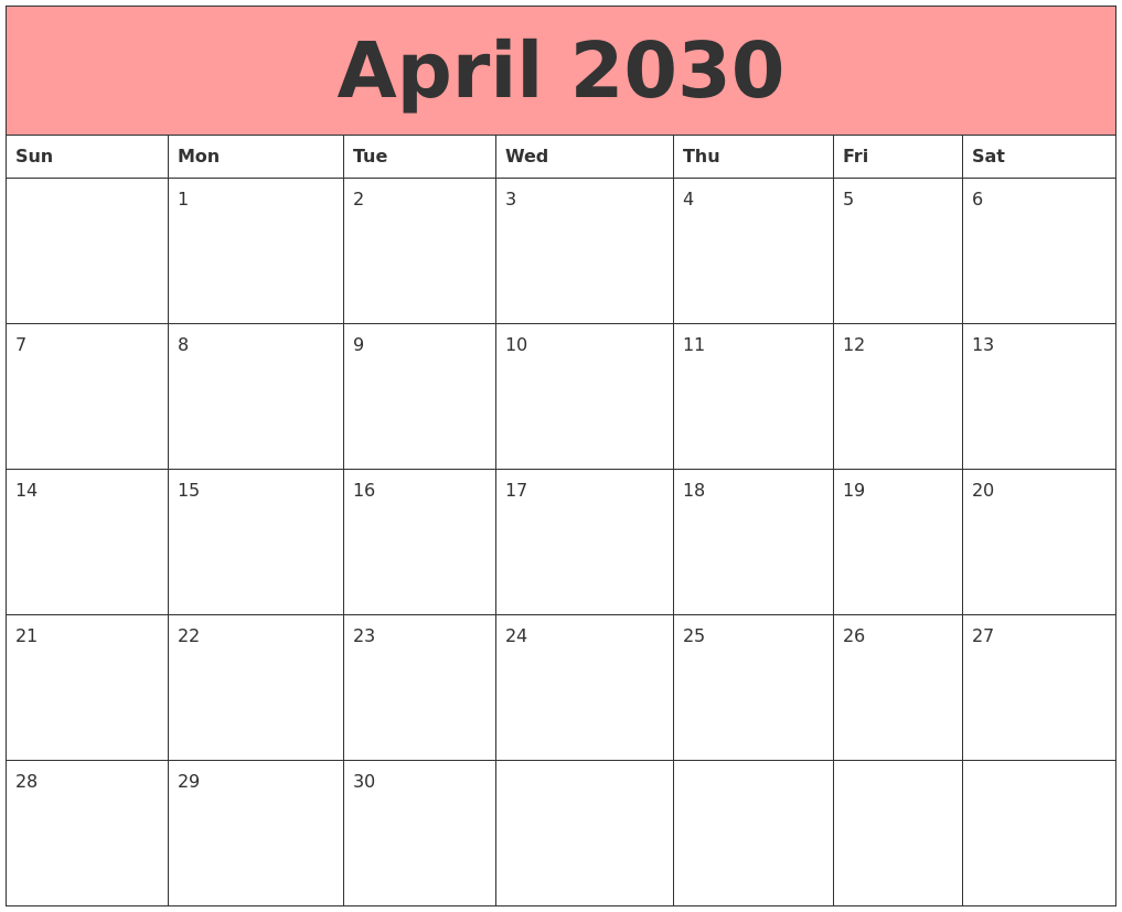April 2030 Calendars That Work