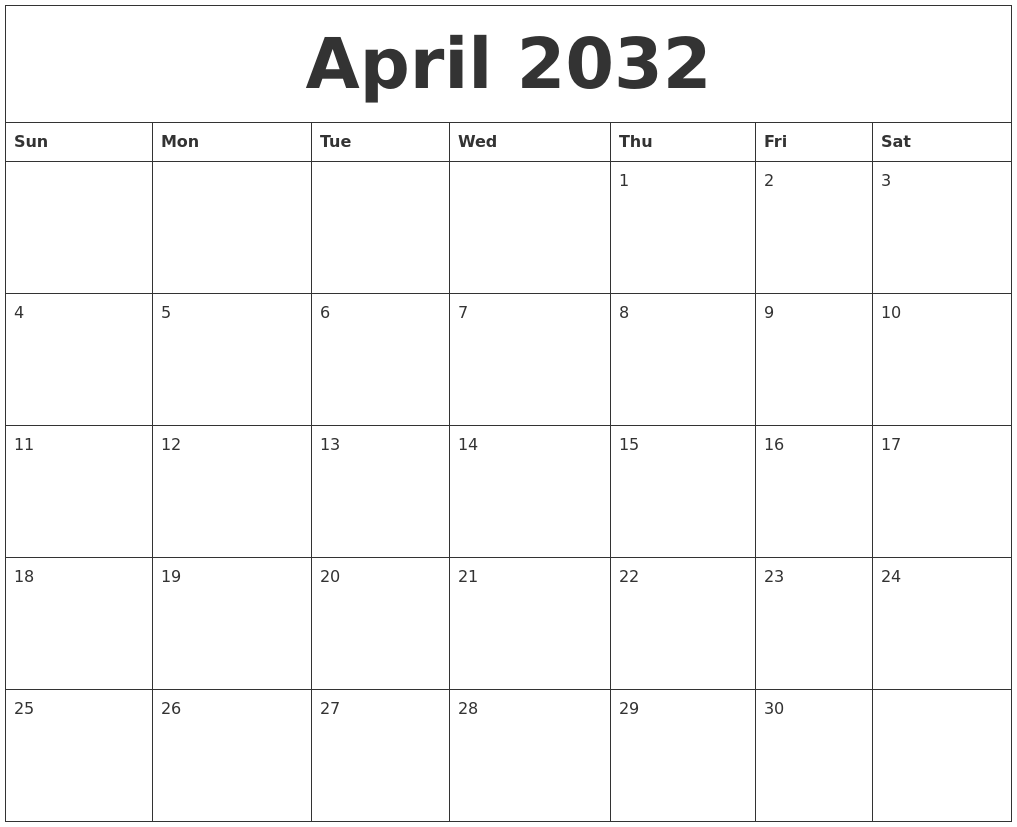 April 2032 Free Monthly Calendar Template