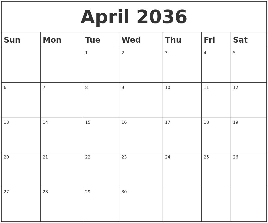 April 2036 Blank Calendar