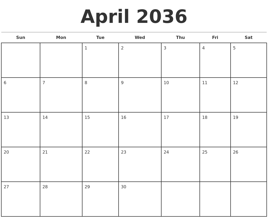 April 2036 Monthly Calendar Template
