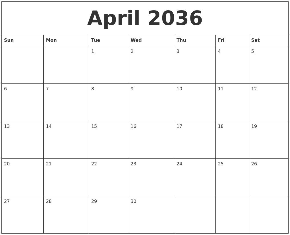 April 2036 Monthly Calendar To Print