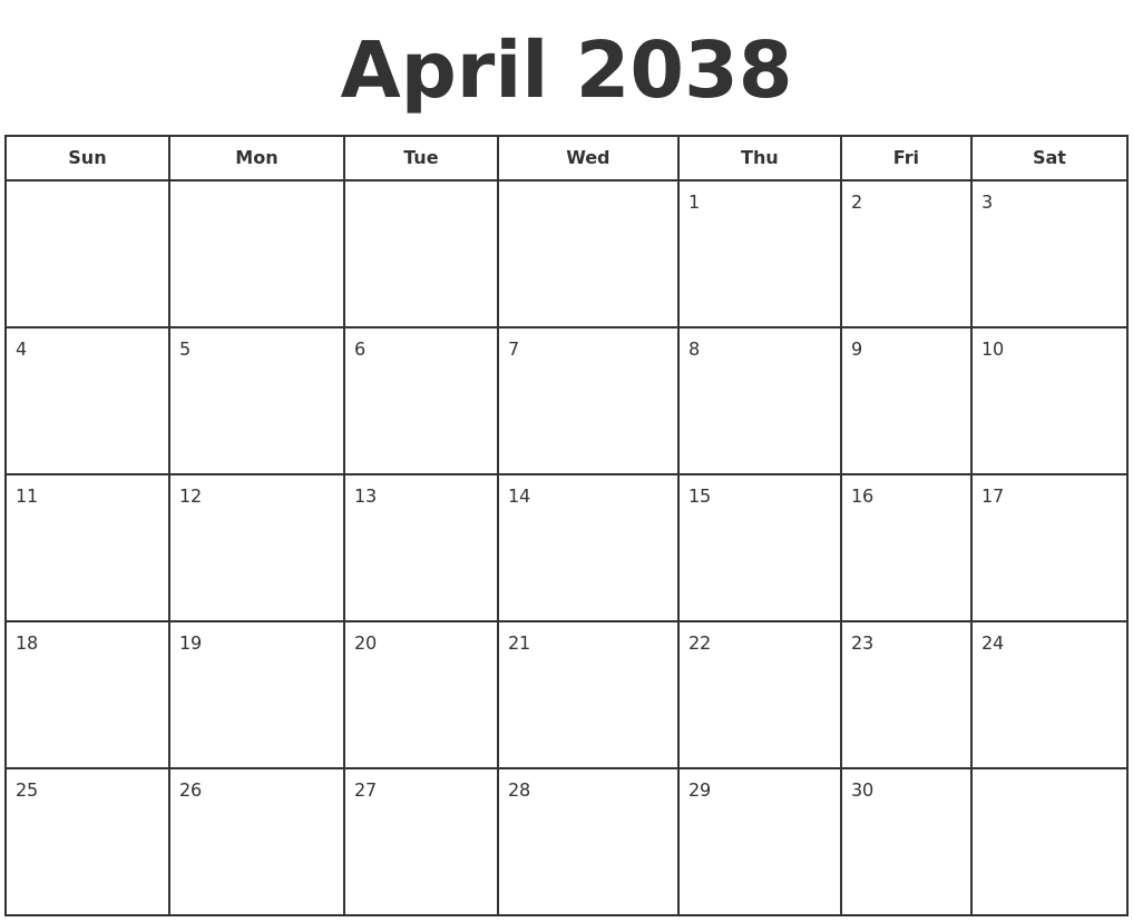 April 2038 Print A Calendar