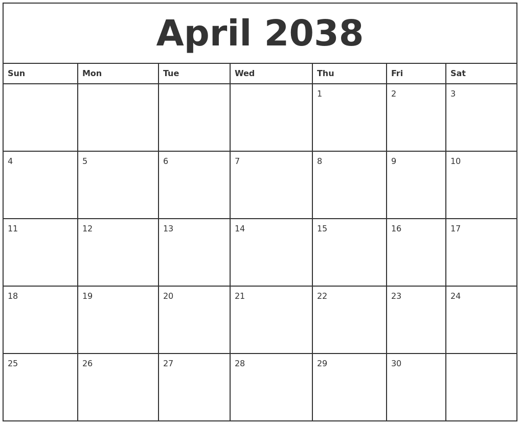 April 2038 Printable Monthly Calendar