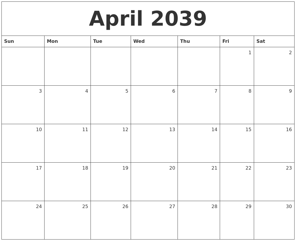 April 2039 Monthly Calendar
