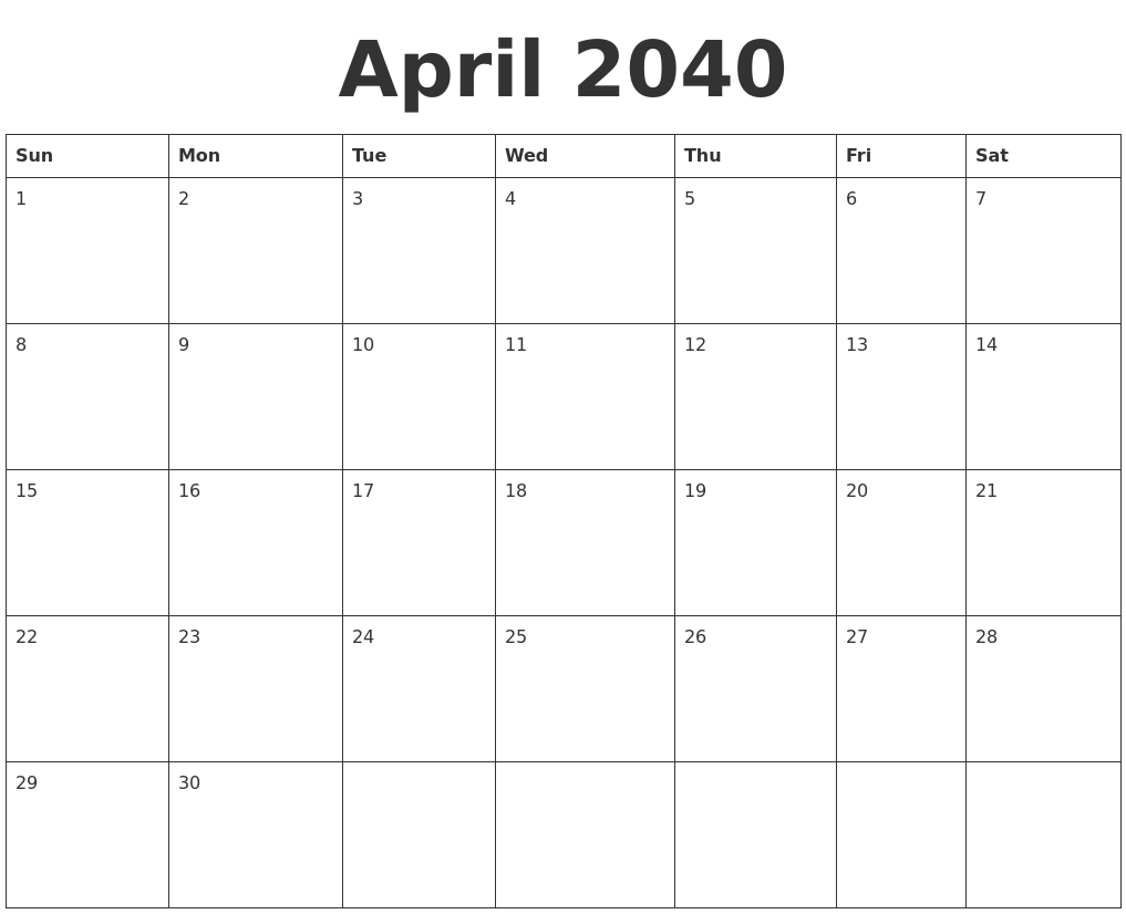 April 2040 Blank Calendar Template
