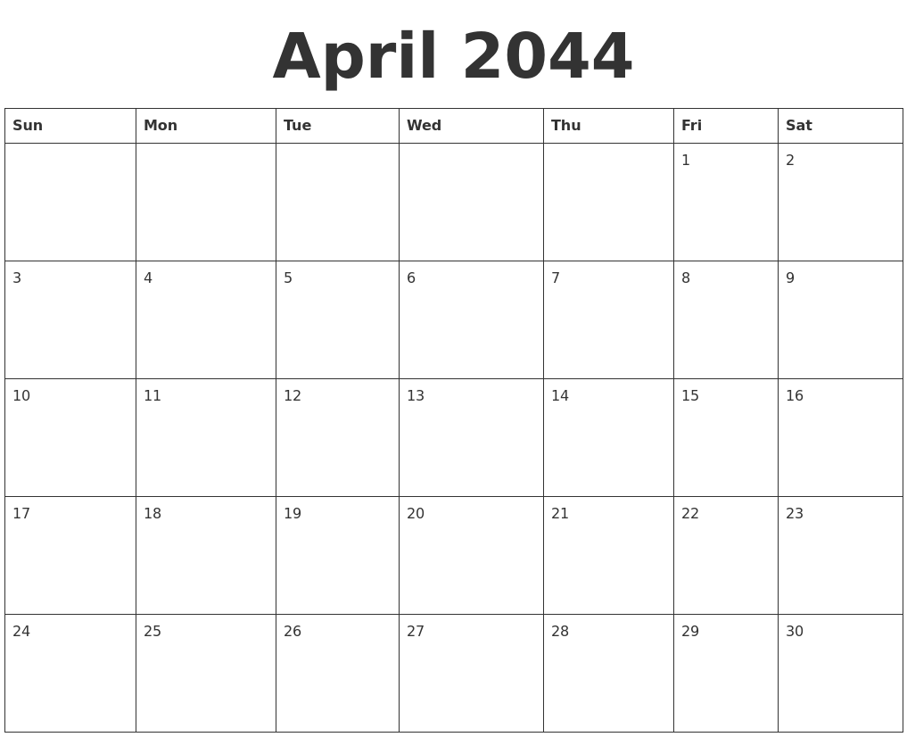 April 2044 Blank Calendar Template
