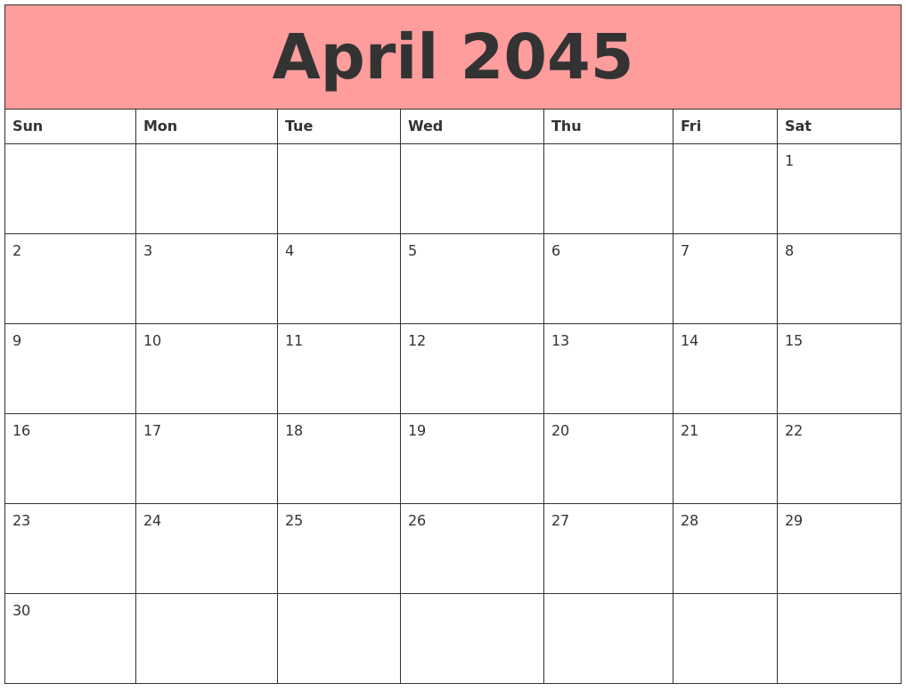 April 2045 Calendars That Work
