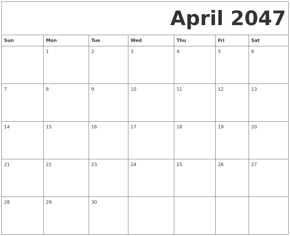 April 2047 Free Printable Calendar