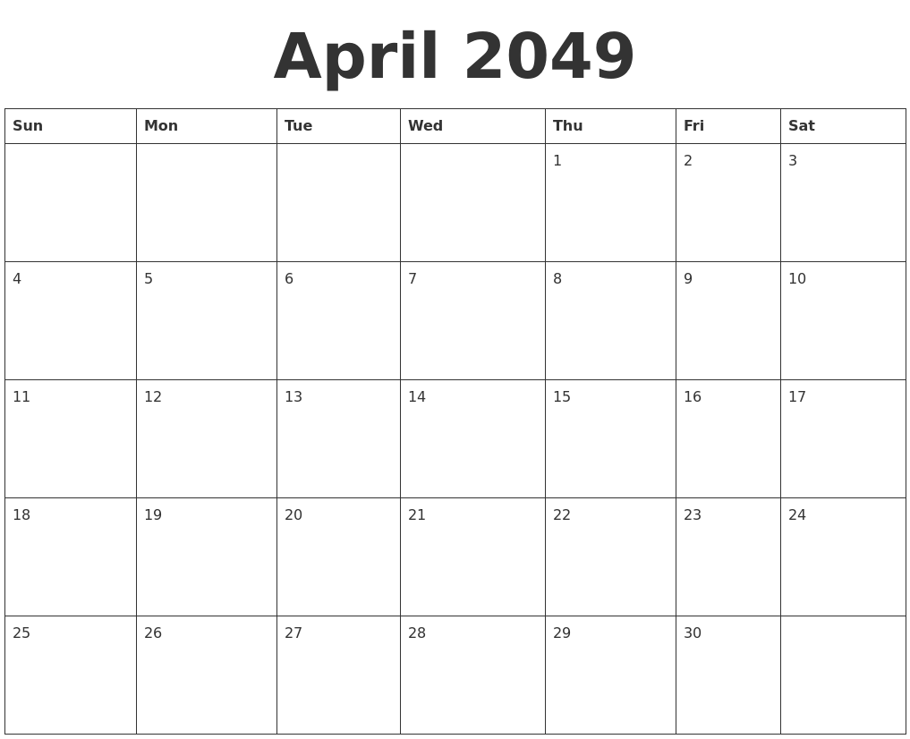 April 2049 Blank Calendar Template