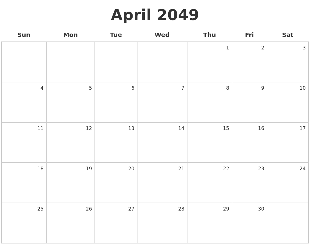 April 2049 Make A Calendar