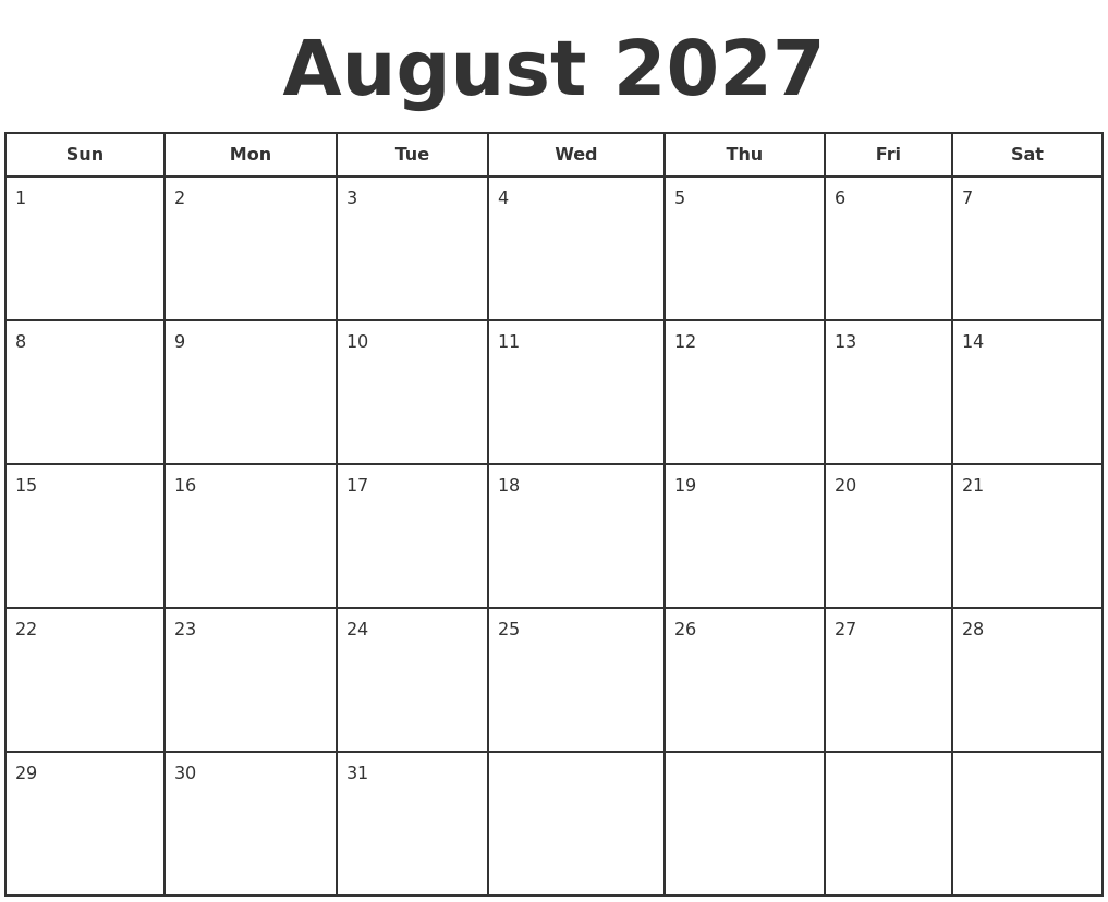 August 2027 Print A Calendar