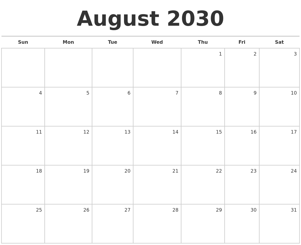 August 2030 Blank Monthly Calendar