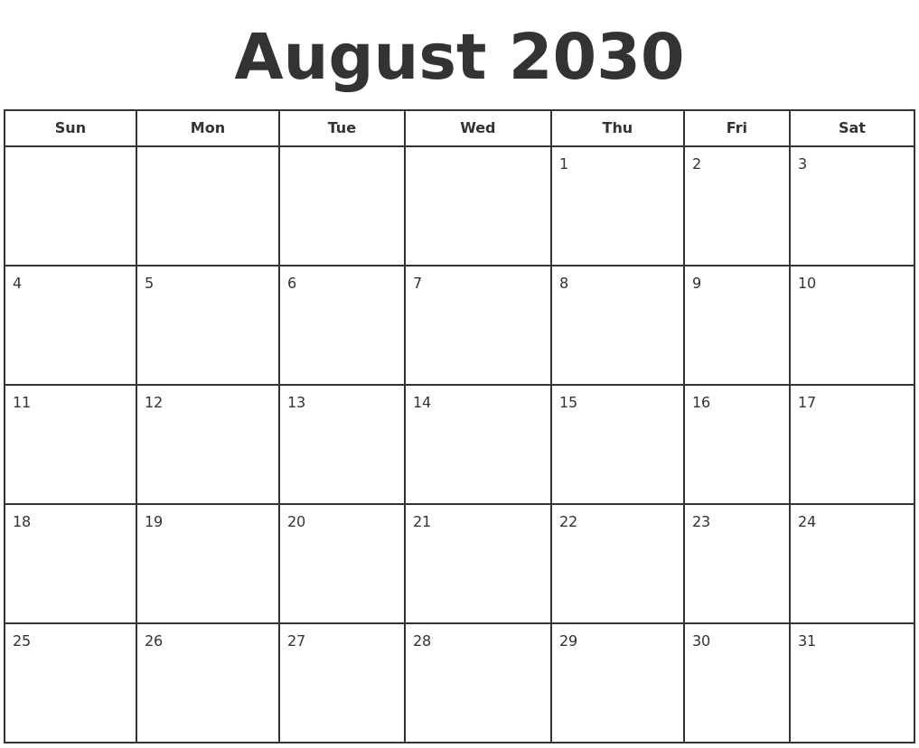 August 2030 Print A Calendar