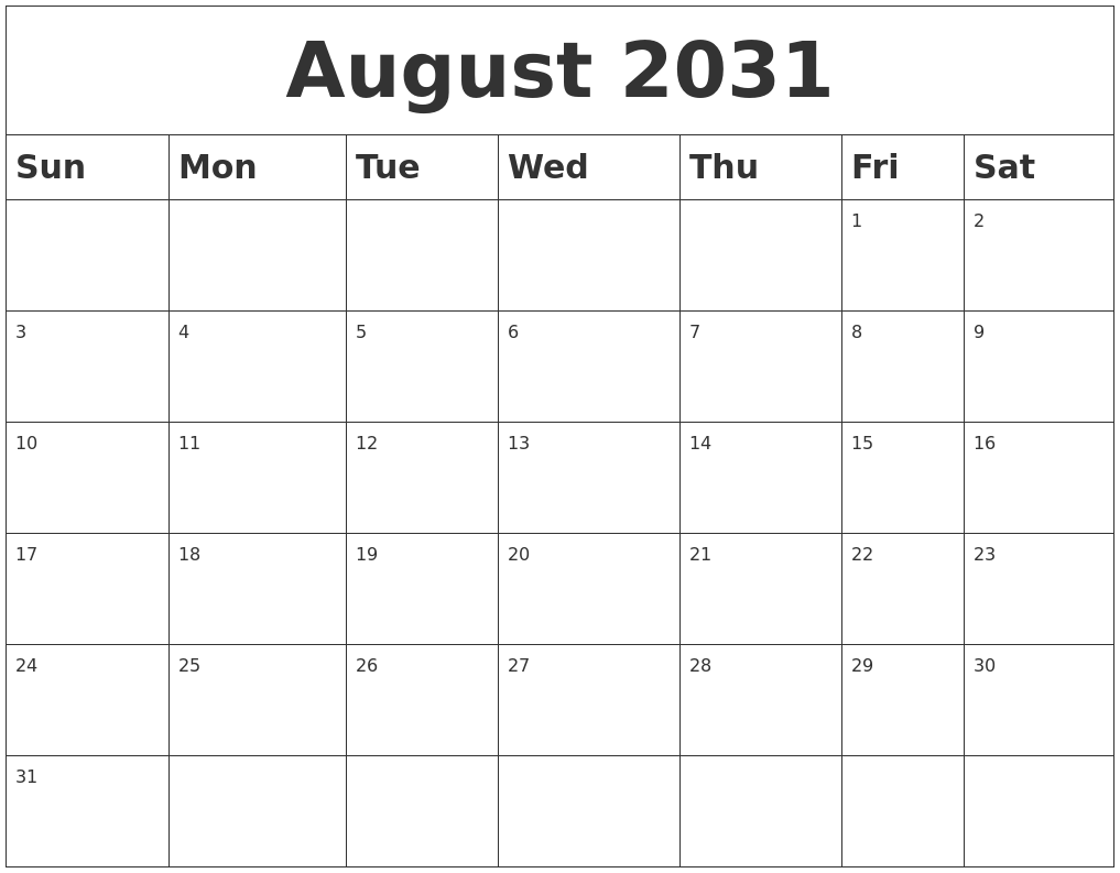 August 2031 Blank Calendar