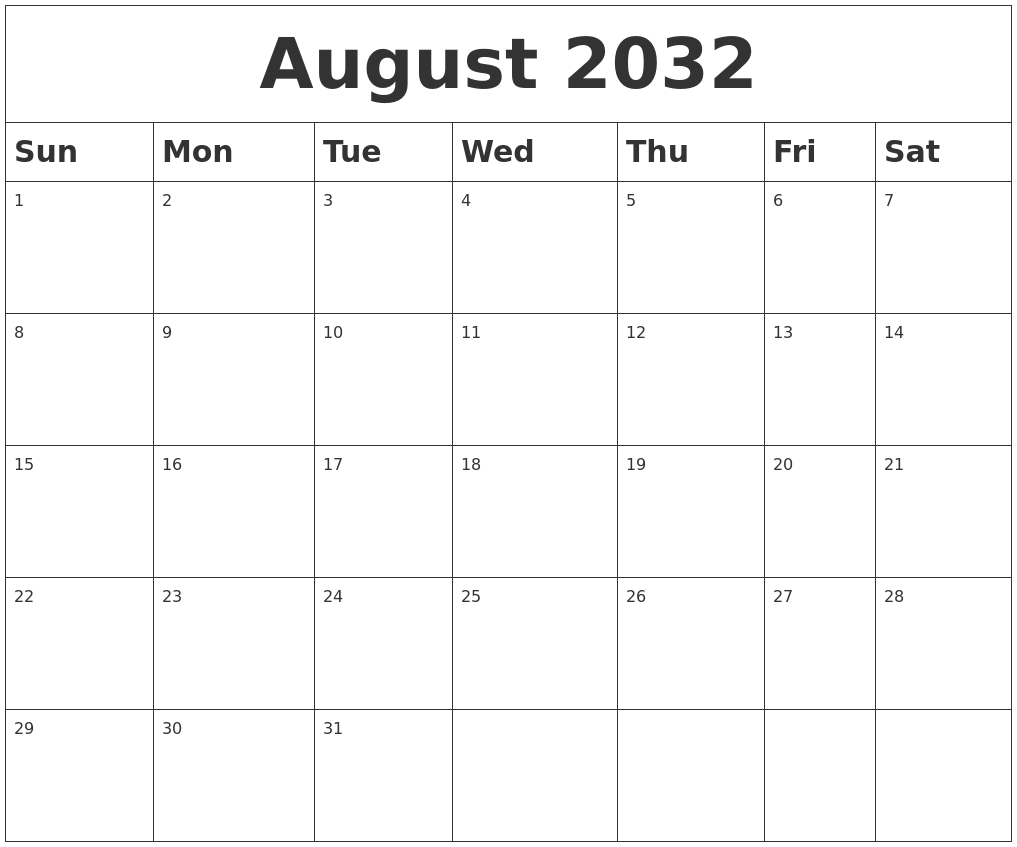 August 2032 Blank Calendar