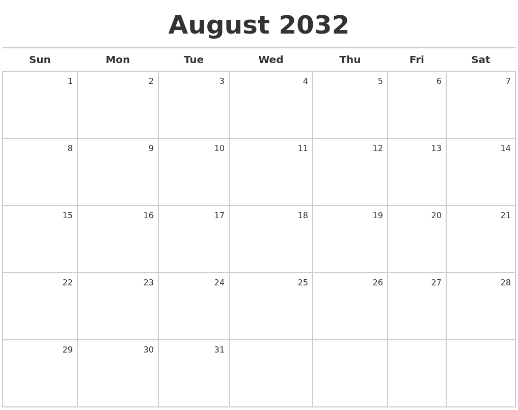 August 2032 Calendar Maker
