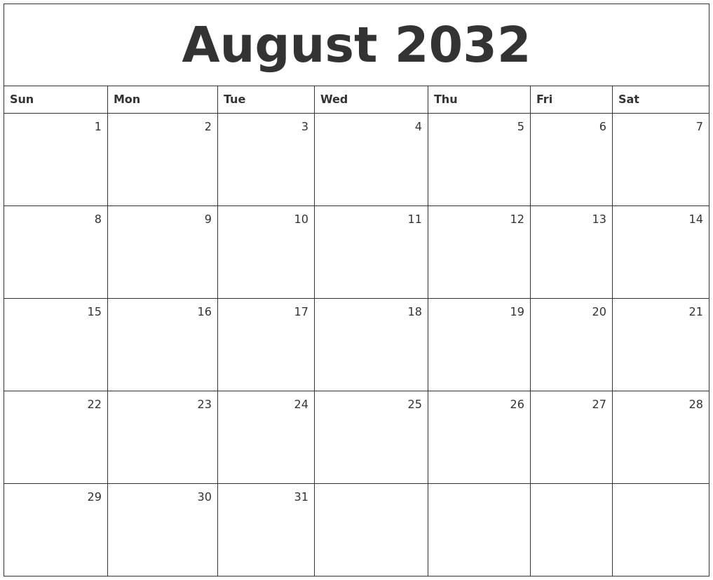 August 2032 Monthly Calendar