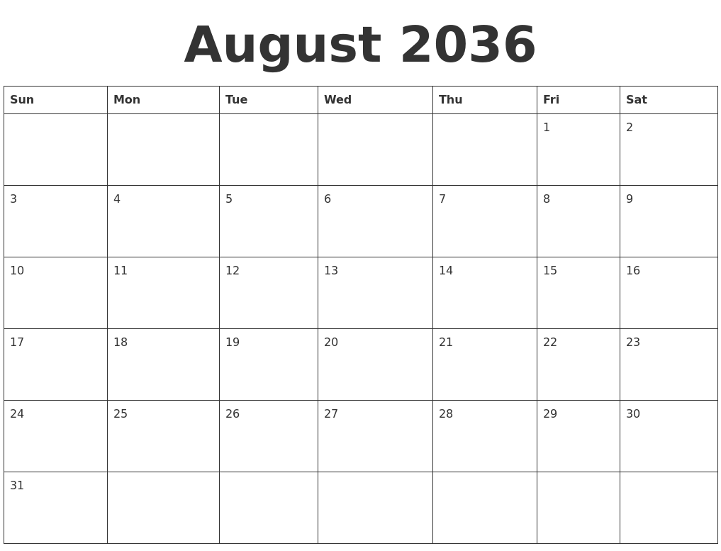 August 2036 Blank Calendar Template