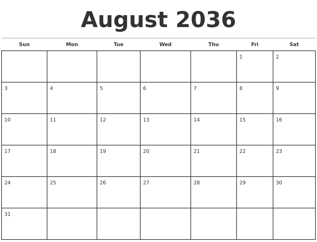 August 2036 Monthly Calendar Template