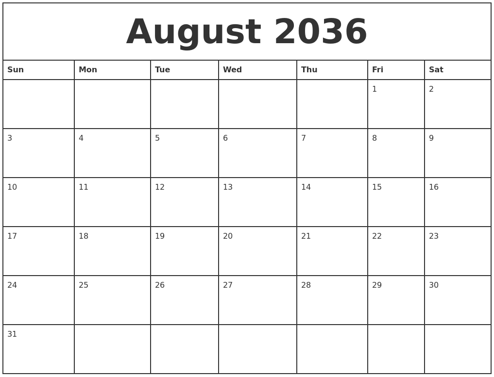 August 2036 Printable Monthly Calendar