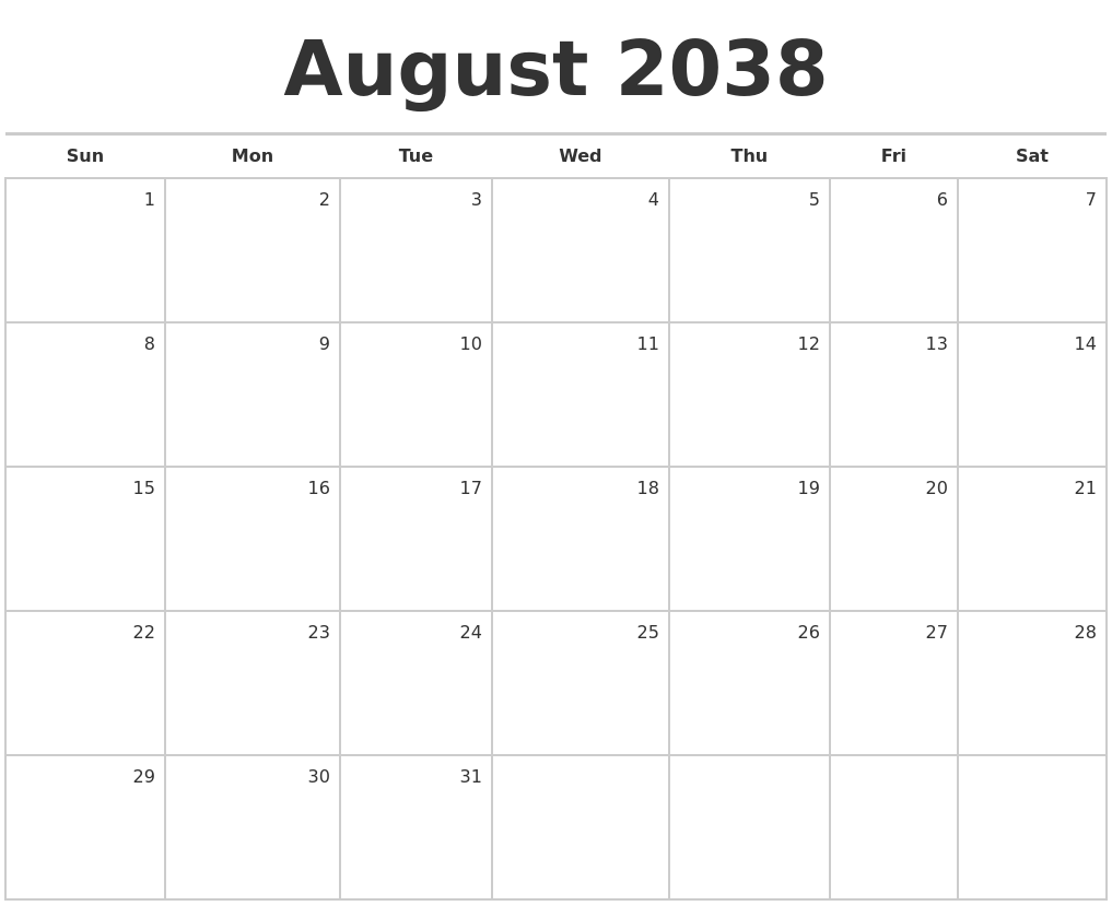 August 2038 Blank Monthly Calendar