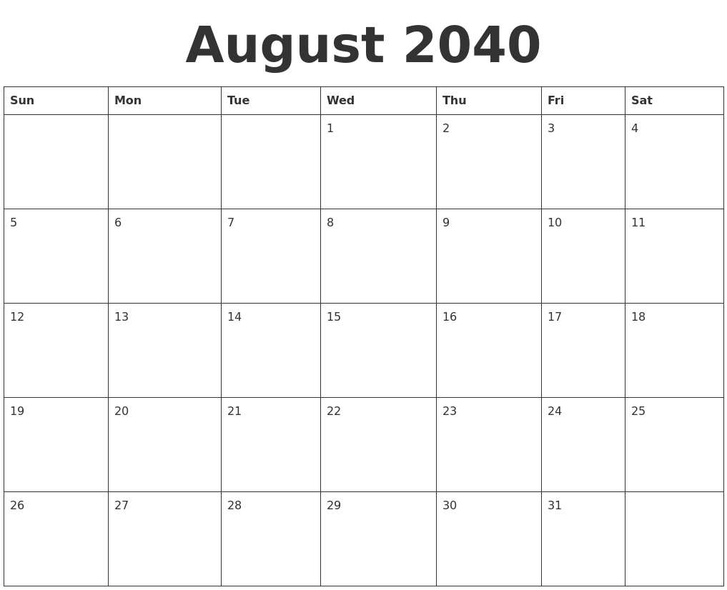 August 2040 Blank Calendar Template