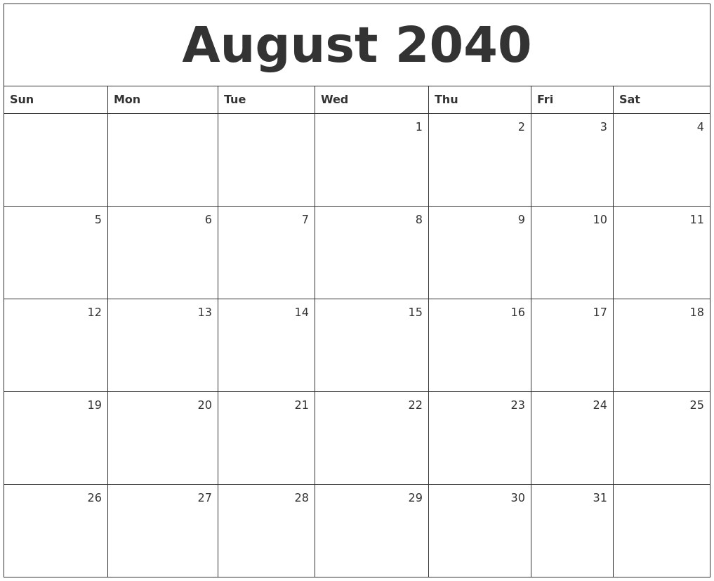 August 2040 Monthly Calendar