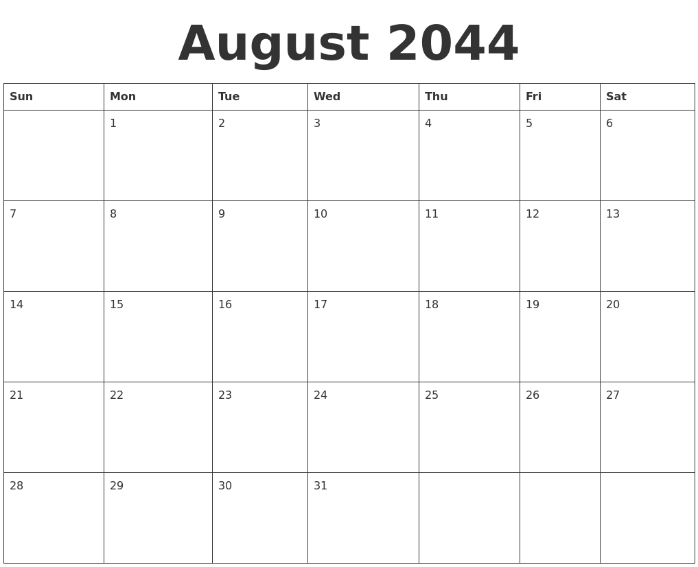 August 2044 Blank Calendar Template