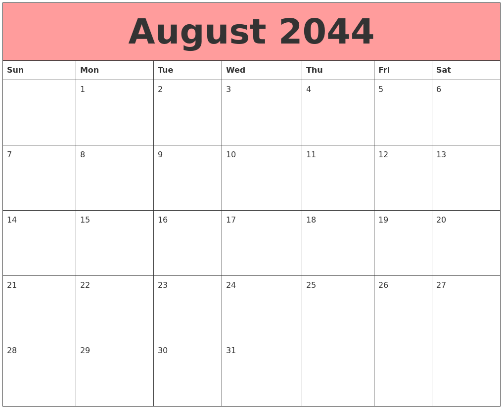 August 2044 Calendars That Work