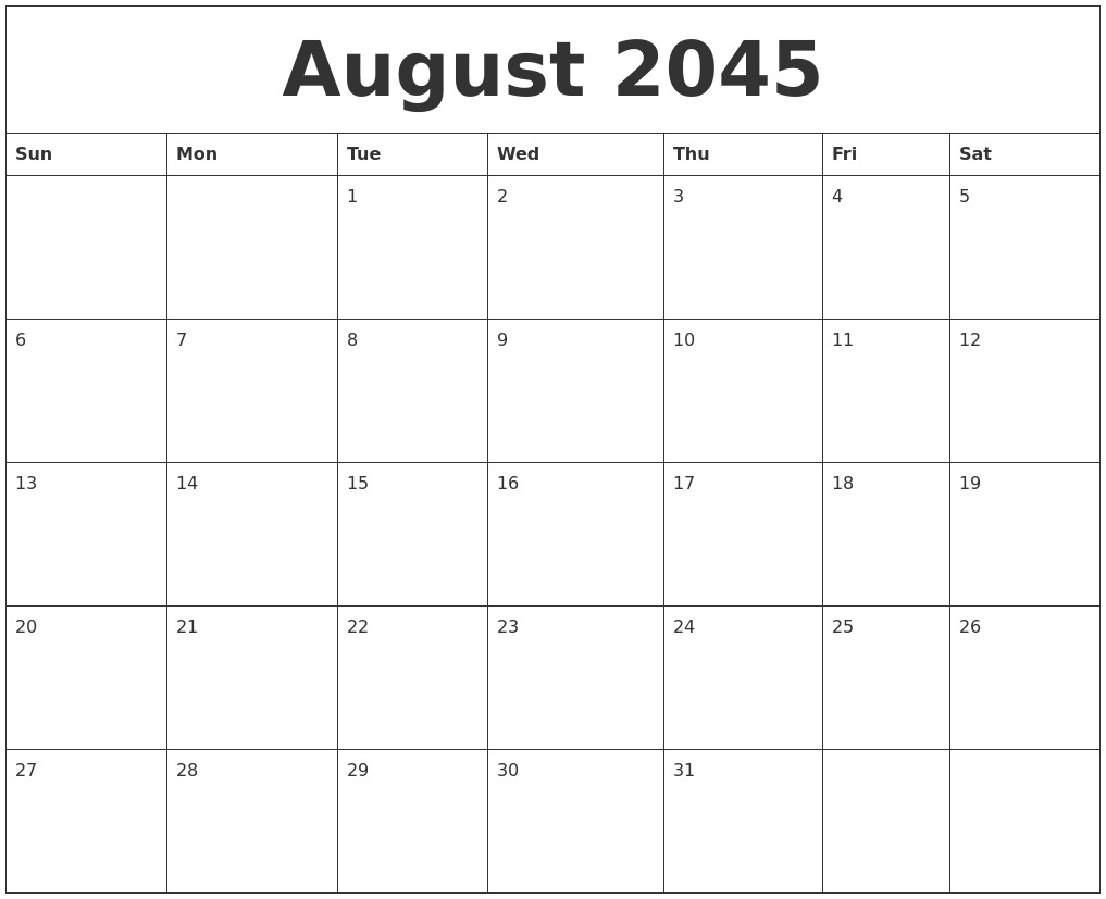 August 2045 Blank Schedule Template