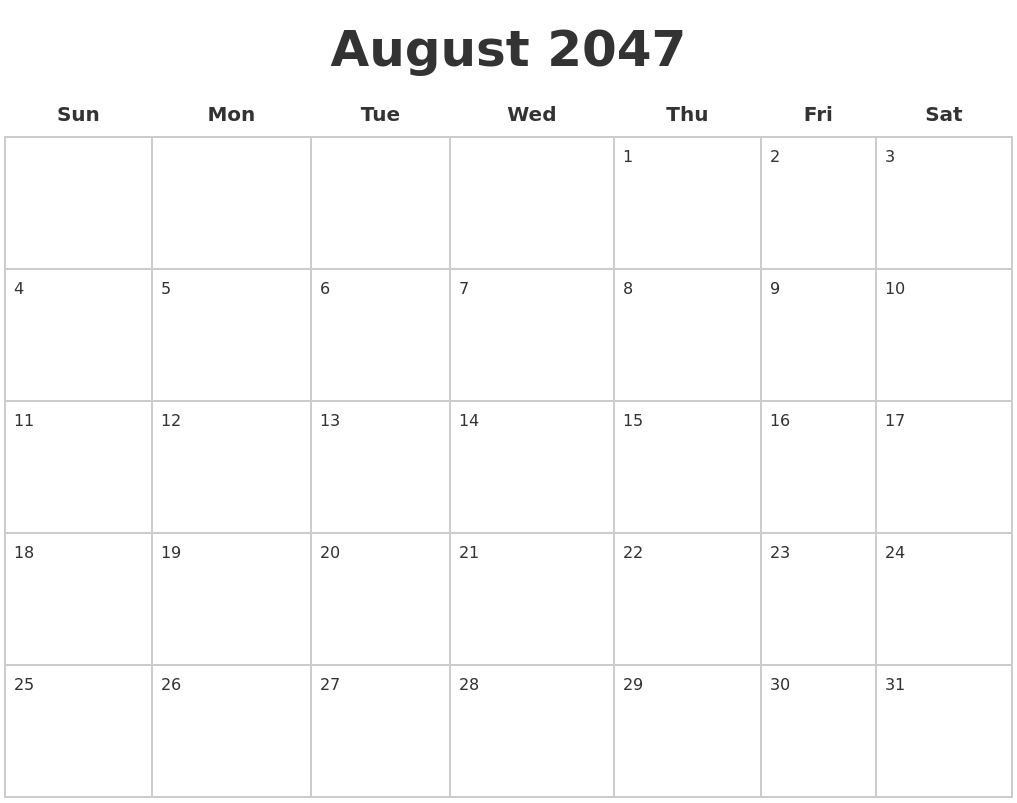 August 2047 Blank Calendar Pages