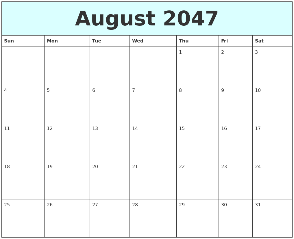 August 2047 Free Calendar