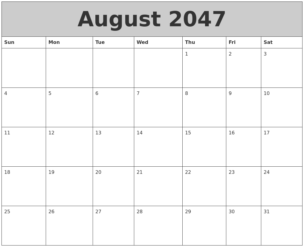 August 2047 My Calendar