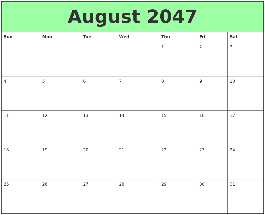 August 2047 Printable Calendars