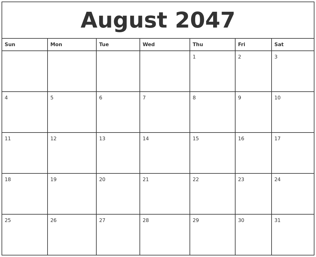 August 2047 Printable Monthly Calendar