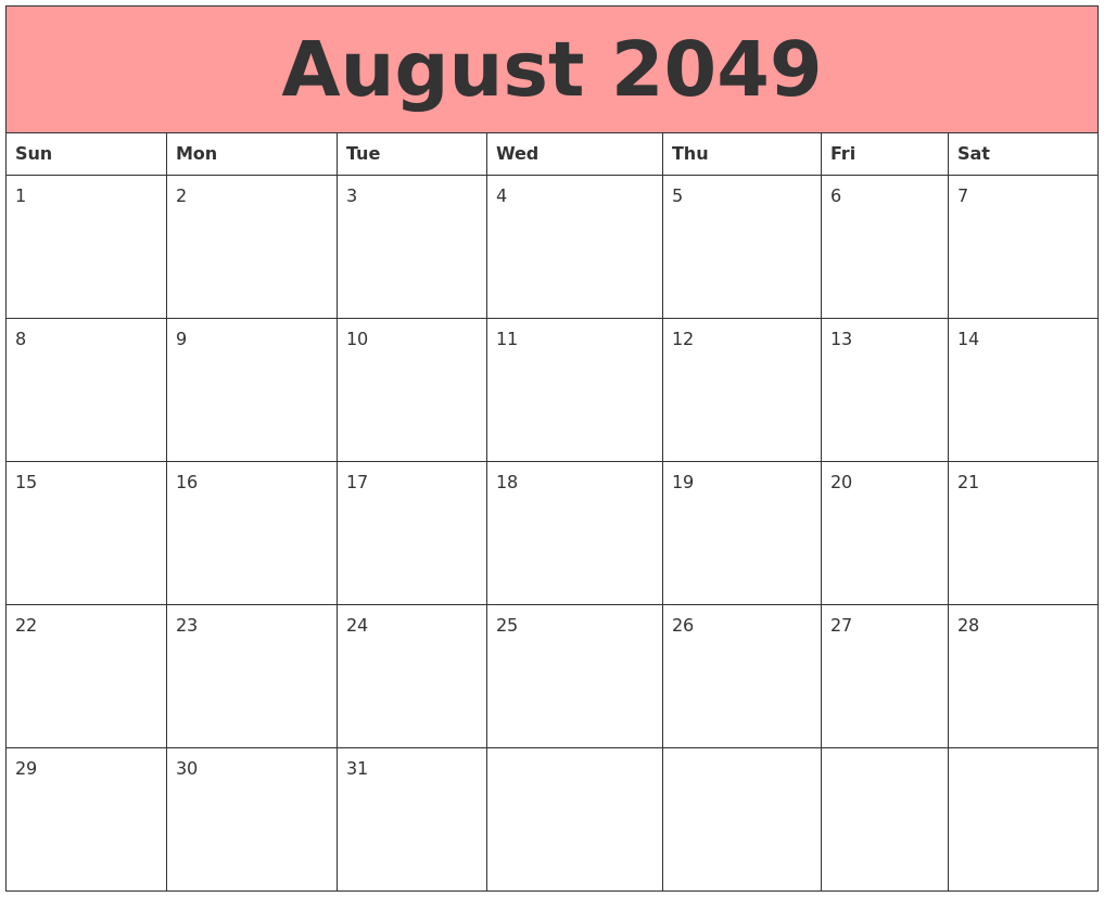 August 2049 Calendars That Work