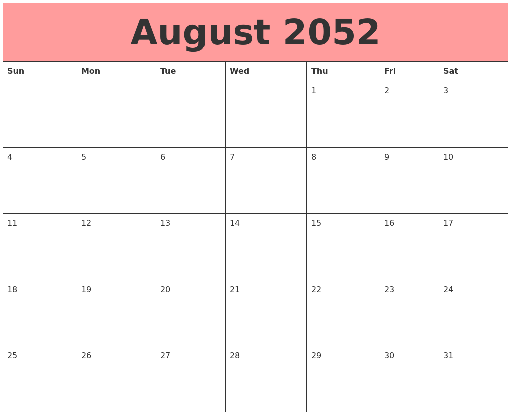 August 2052 Calendars That Work