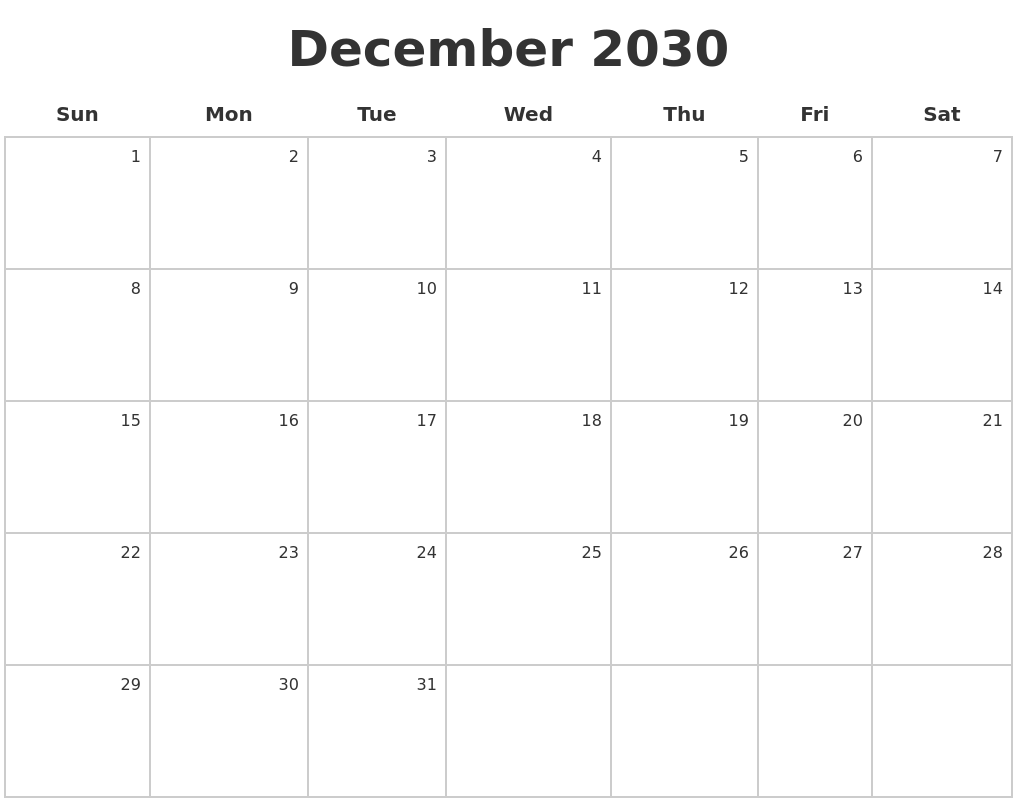 December 2030 Make A Calendar