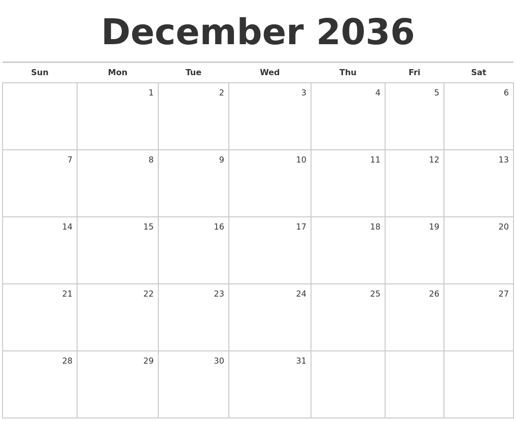 December 2036 Blank Monthly Calendar