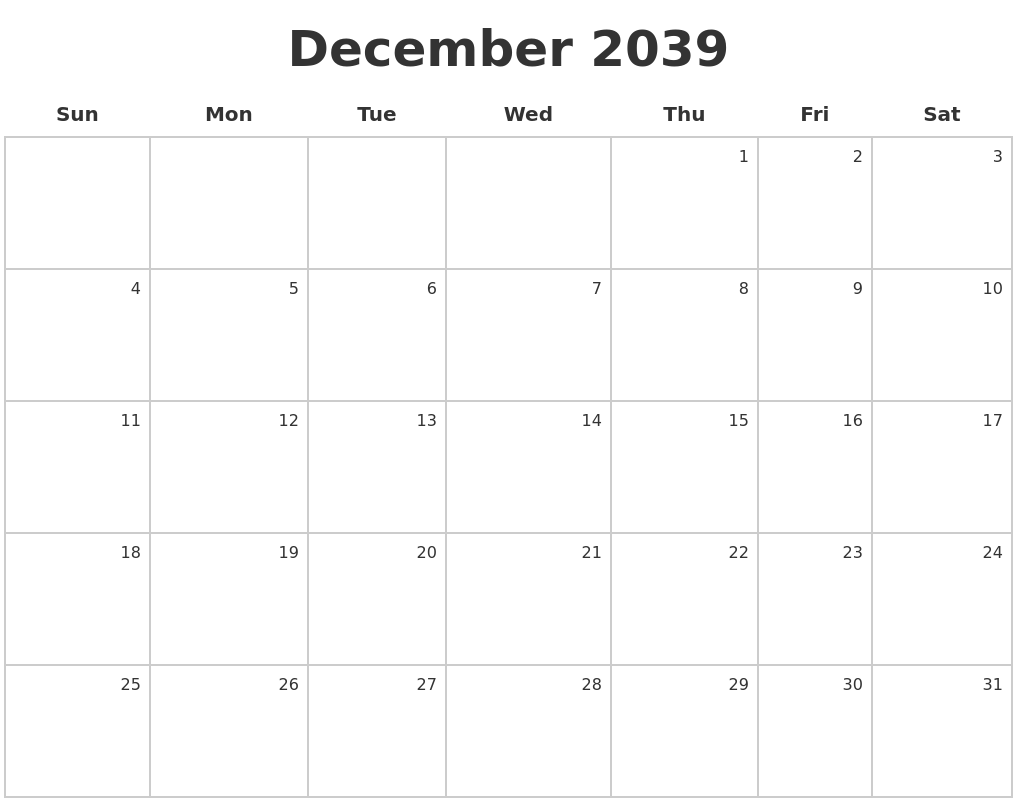 December 2039 Make A Calendar